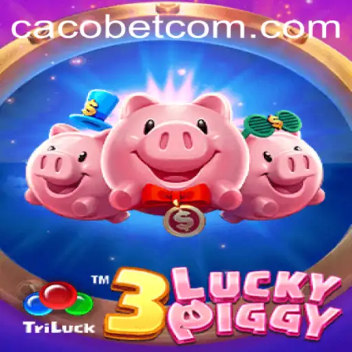 Desvendando o Fascínio do Jogo 3LUCKYPIGGY: Um Mergulho no Universo de Cacobet